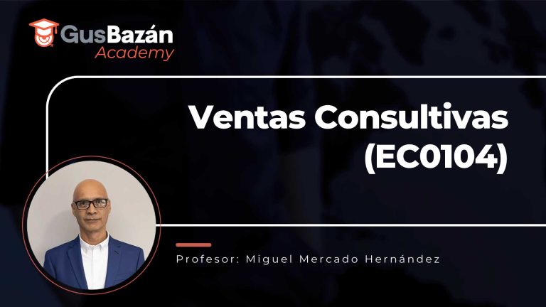 Ventas Consultivas (EC0104) V3 2023